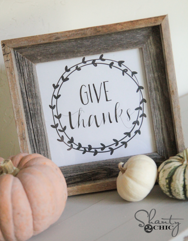 Shanty2Chic Free Printable Give Thanks Fall