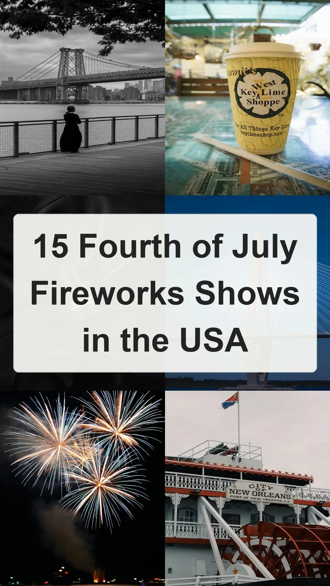 15 Fourth of July Fireworks Shows in the USA collage 1