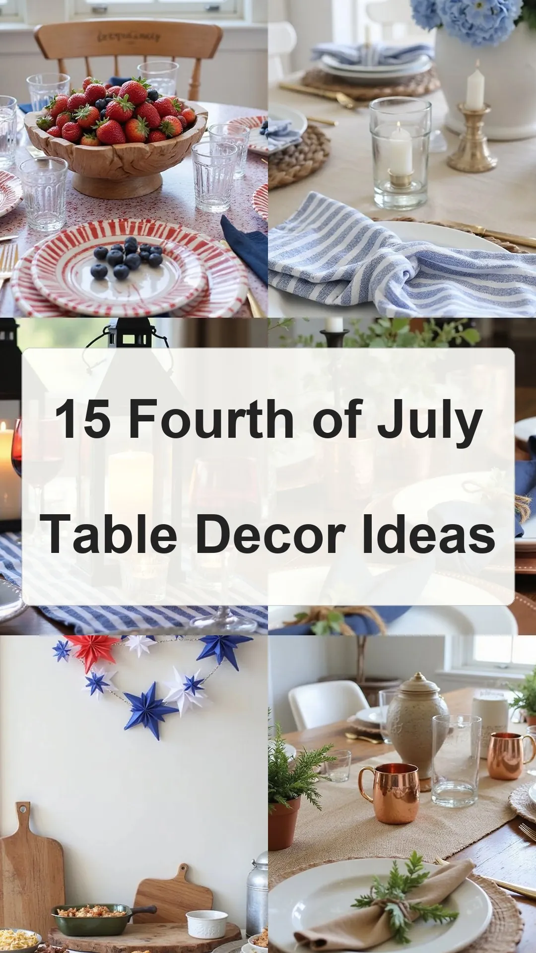 15 Fourth of July Table Decor Ideas collage 2