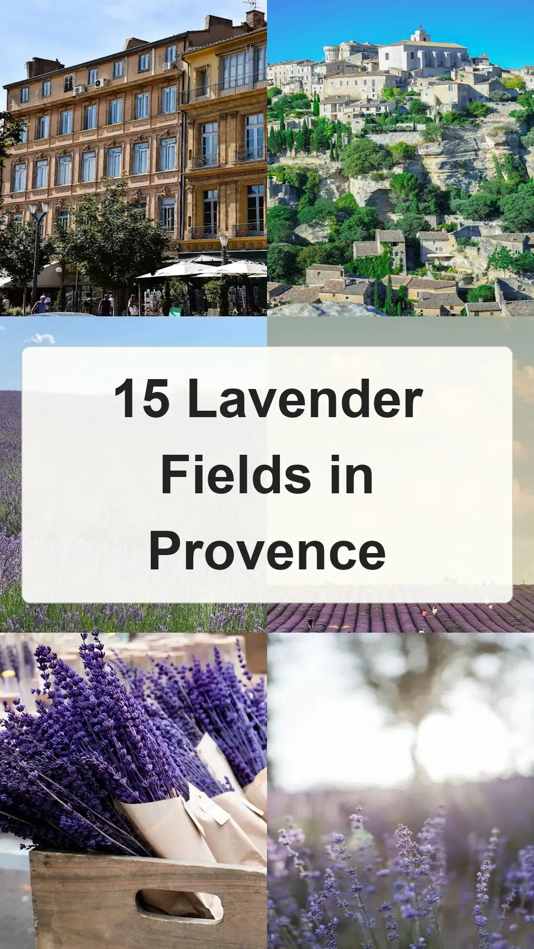 15 Lavender Fields in Provence collage 2