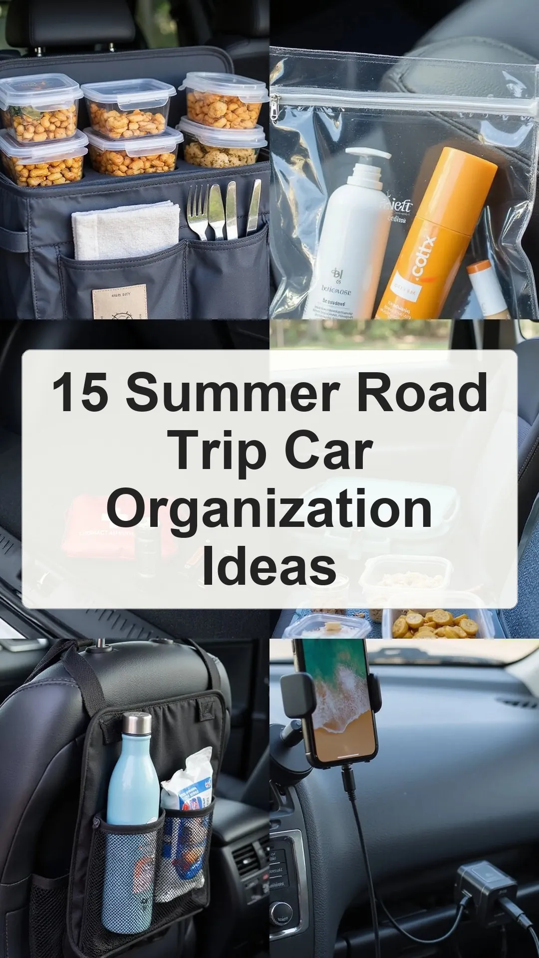 15 Summer Road Trip Car Organization Ideas collage 2